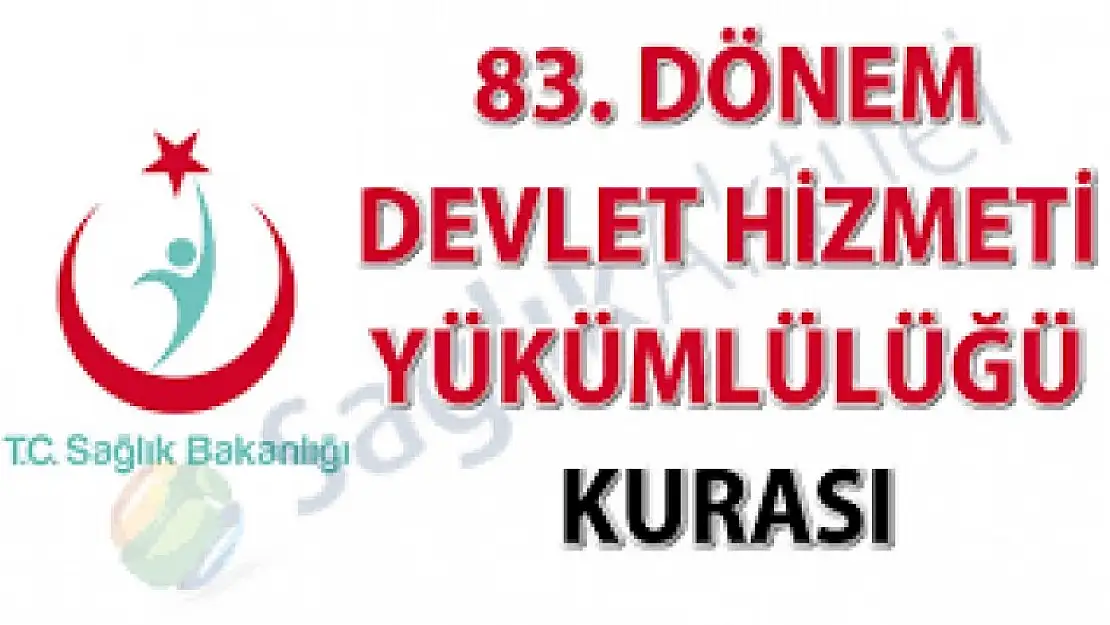 83. DHY Acil Uzman Tabip Kura Sonuçları Açıklandı