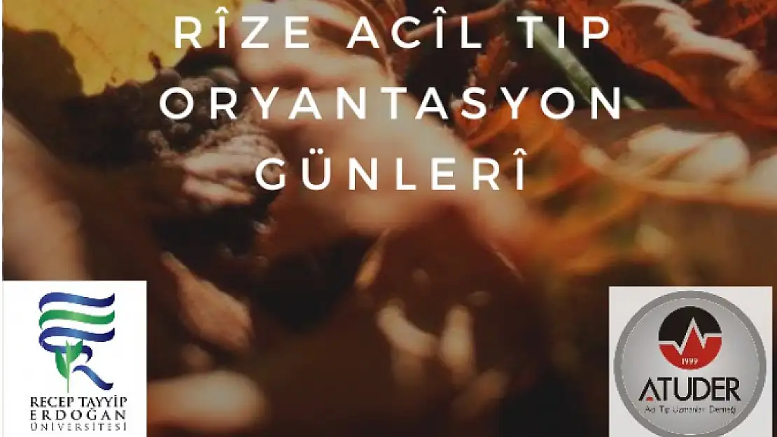 Rize Acil Tıp Oryantasyon Günleri