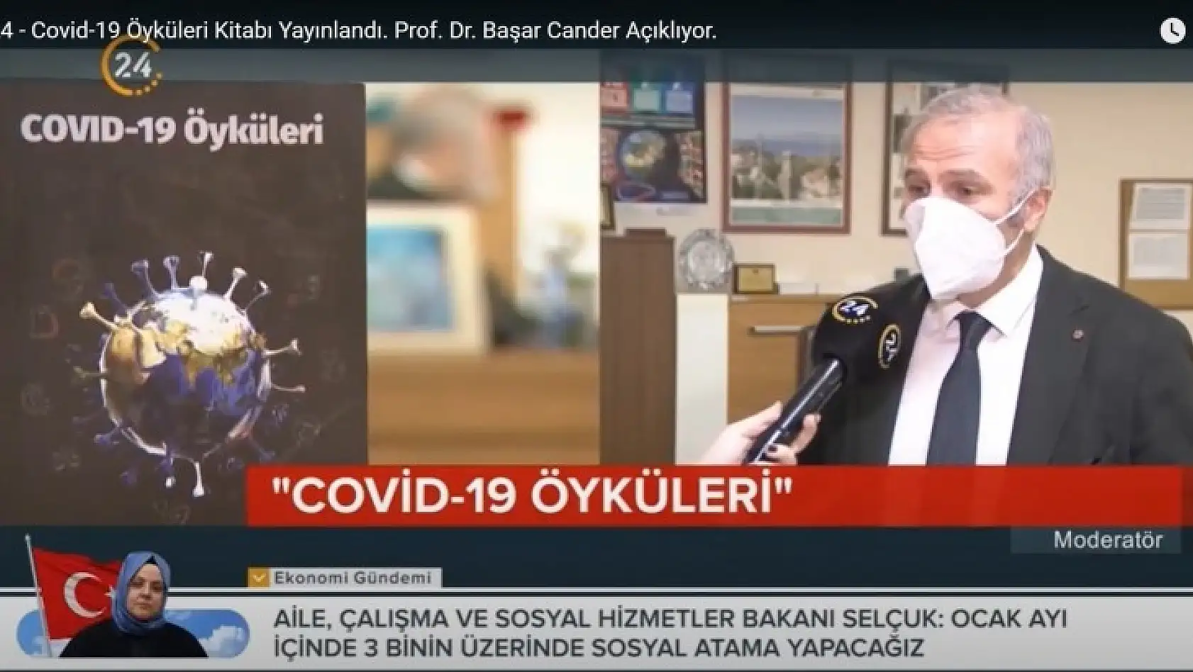 TV24 - Covid-19 Öyküleri Kitabı Yayınlandı. Prof. Dr. Başar Cander Açıklıyor.