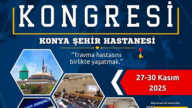 2. Uluslararası Travma Kongresi 27 - 30 Kasım 2025 tarihinde Konya'da yapılacak.