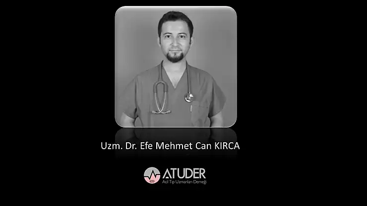 Gaziantep Şehir Hastanesi Acil Tıp Kliniği doktorlarından Uzm. Dr. Efe Mehmet Can KIRCA hayatını kaybetti.